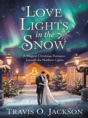 cover image of Love Lights in the Snow